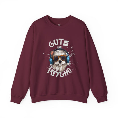 Funny Dog Sweatshirt "Cute But Psycho" Unisex Heavy Blend