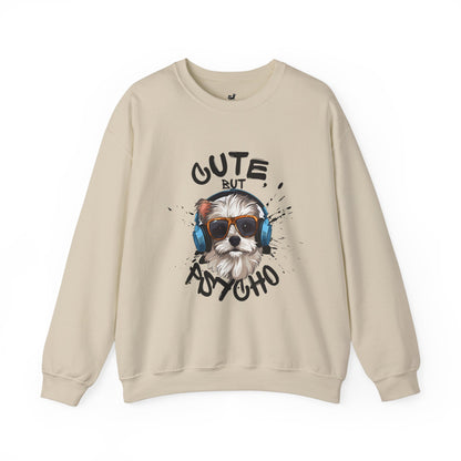 Funny Dog Sweatshirt "Cute But Psycho" Unisex Heavy Blend