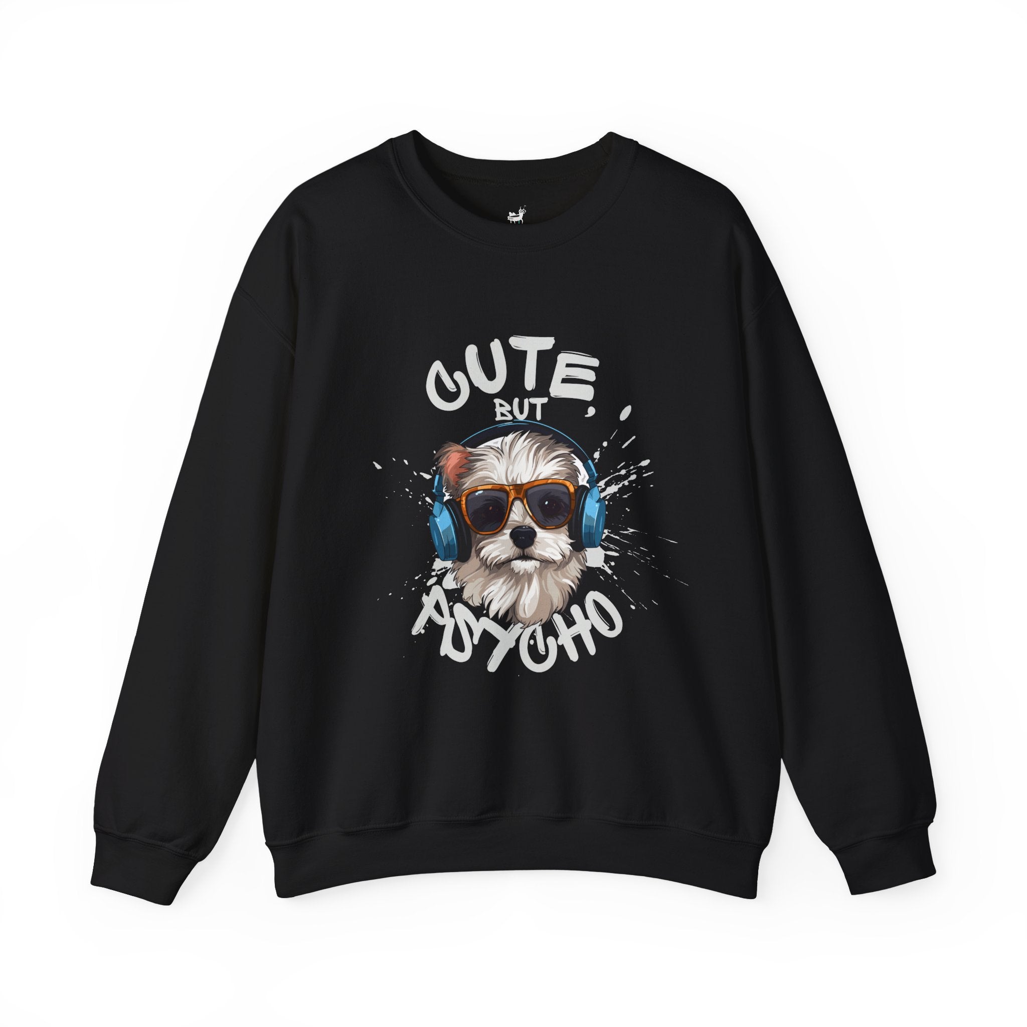 Funny Dog Sweatshirt "Cute But Psycho" Unisex Heavy Blend